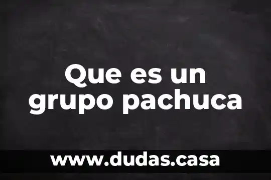 Que es un grupo pachuca