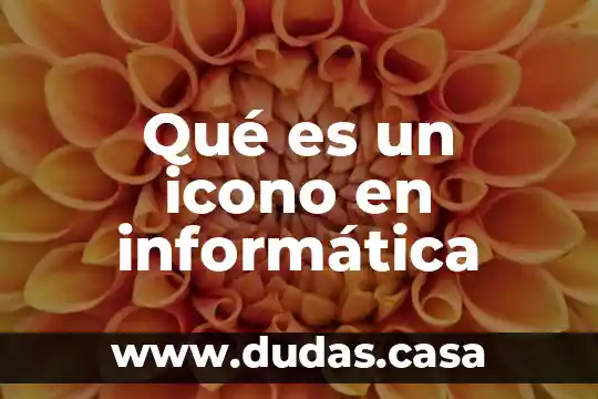 Qué es un icono en informática