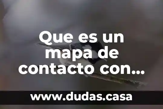 Que es un mapa de contacto con los clientes