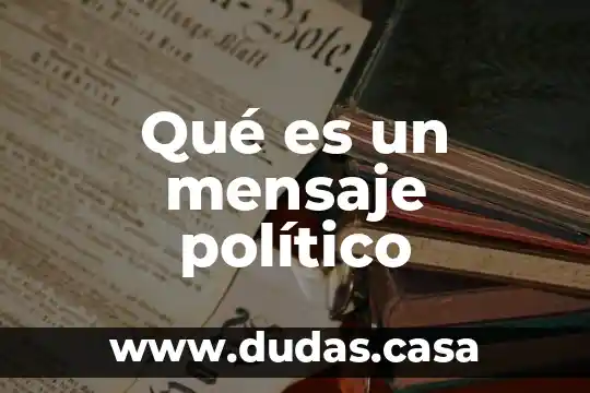 Qué es un mensaje político