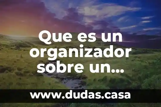 Que es un organizador sobre un cuento