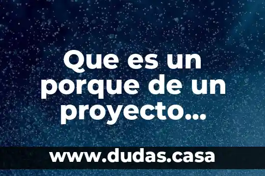 Que es un porque de un proyecto musical