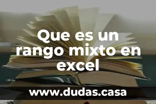 Que es un rango mixto en excel