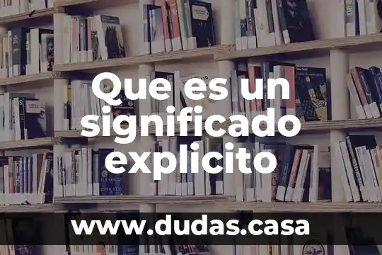 Que es un significado explicito