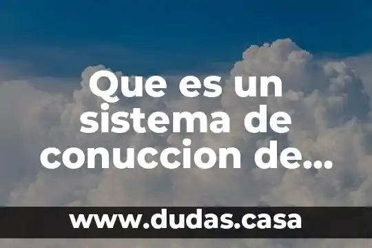 Que es un sistema de conuccion de aire acondicionado