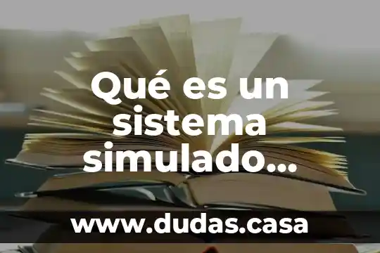 Qué es un sistema simulado rotacional