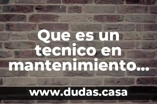 Que es un tecnico en mantenimiento aeronautico