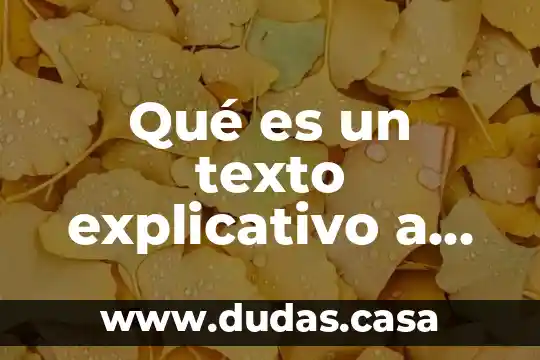 Qué es un texto explicativo a opinión