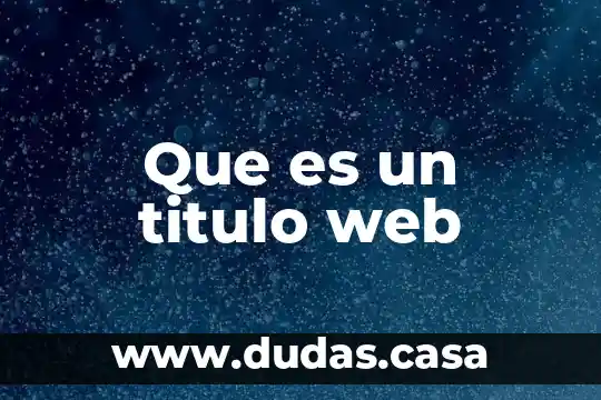 Que es un titulo web