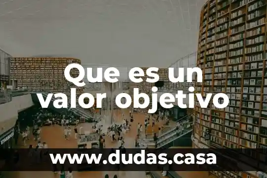 Que es un valor objetivo