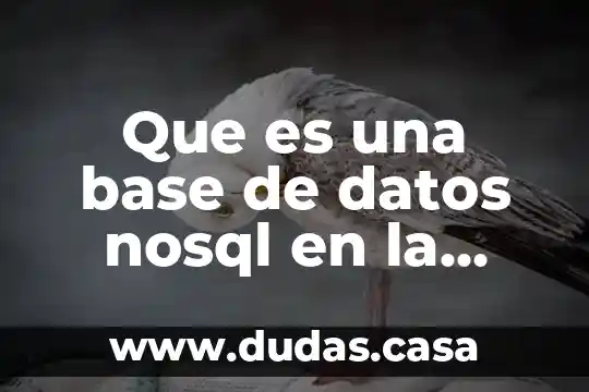 Que es una base de datos nosql en la nube