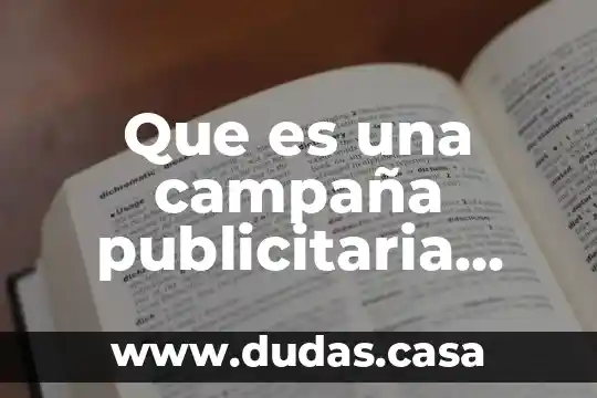 Que es una campaña publicitaria digital