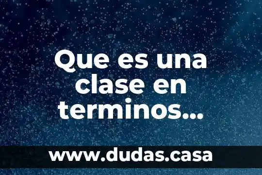 Que es programacion estadisticos stata 4 Que es una clase en terminos estadisticos