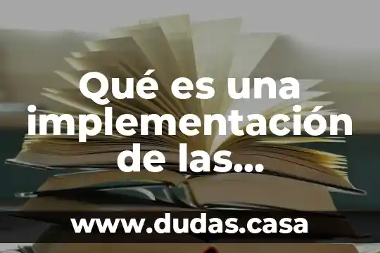 Qué es una implementación de las estrategias planeadas