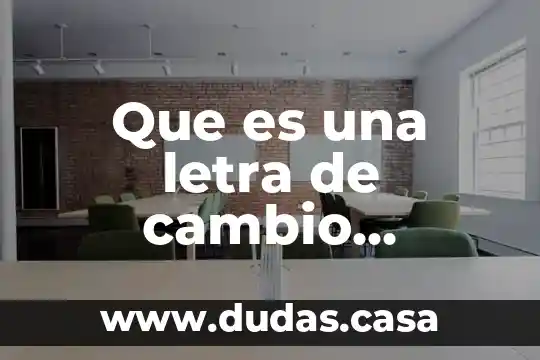 Que es una letra de cambio recomendada