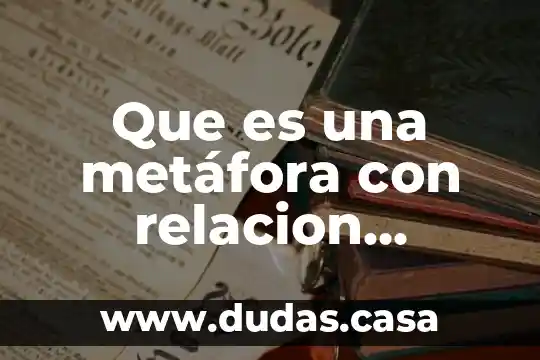 Que es una metáfora con relacion inversa