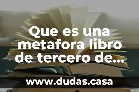 Que es una metafora libro de tercero de primaria