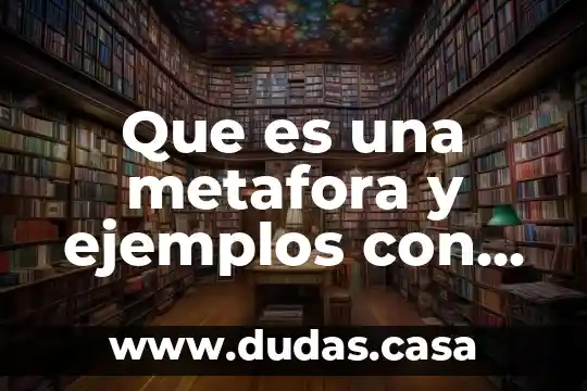 Que es una metafora y ejemplos con daniel carreon