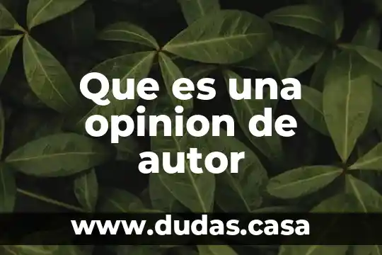 Que es una opinion de autor