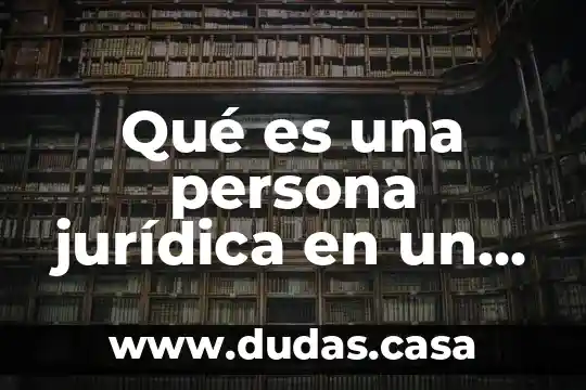 Qué es una persona jurídica en un restaurante