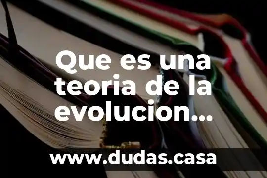 Que es una teoria de la evolucion informacion nueva