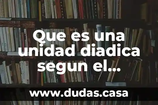 Que es una unidad diadica segun el conductismo