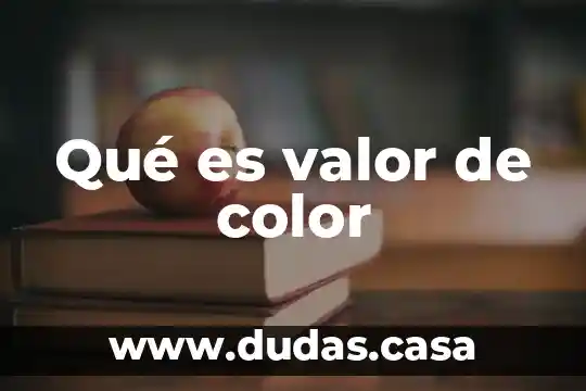 Qué es valor de color