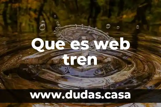 Que es web tren